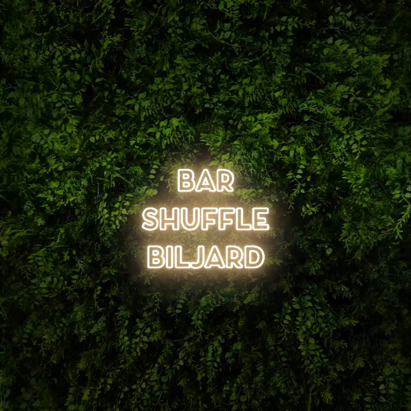 bar
Shuffle 
Biljard 
 – Neon Sign